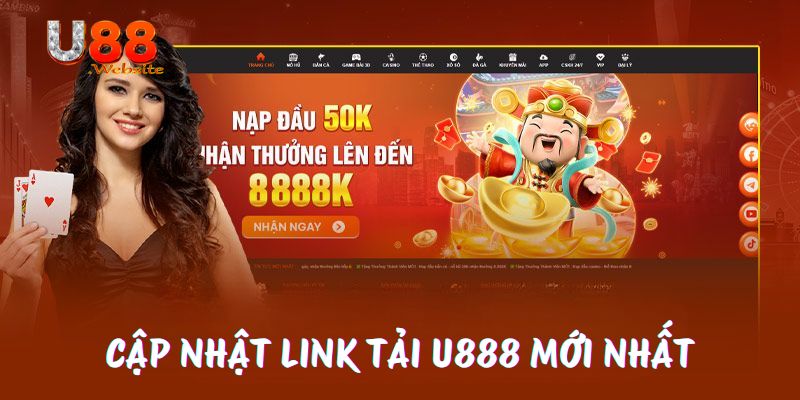 Cập nhật link tải U888 mới nhất và chính thức